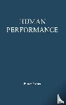 Fitts, Paul Morris, Posner, Michael I. - Human Performance