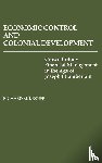 Kesner, Richard - Economic Control and Colonial Development
