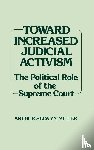 Miller, Arthur Selwyn - Toward Increased Judicial Activism
