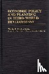 Ghosh, Pradip K. - Economic Policy and Planning in Third World Development