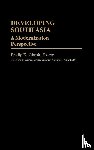 Ghosh, Pradip K. - Developing South Asia