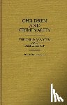 Flowers, R. Barri - Children and Criminality
