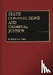 Latzer, Barry - State Constitutions and Criminal Justice