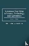 Pritchard, Eileen - Literature Searching in Science, Technology, and Agriculture, 2nd Edition
