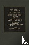 Glickman, Harvey - Political Leaders of Contemporary Africa South of the Sahara