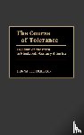Dickerson, Donna L. - The Course of Tolerance