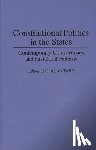 Tarr, G. Alan - Constitutional Politics in the States