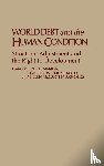 Mccarthy-Arnolds, Eileen, Nanda, Ved, Shepherd, George W. - World Debt and the Human Condition