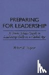 Woyach, Robert B. - Preparing for Leadership