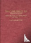 Hodge, Carl C. - The Trammels of Tradition
