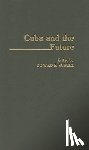  - Cuba and the Future