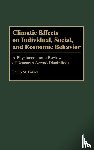Parker, Philip - Climatic Effects on Individual, Social, and Economic Behavior