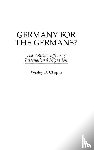 Chapin, Wesley D. - Germany for the Germans?