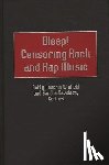 Davidson, Sandra, Winfield, Betty H. - Bleep! Censoring Rock and Rap Music