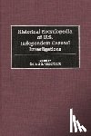 Greenberg, Gerald S. - Historical Encyclopedia of U.S. Independent Counsel Investigations