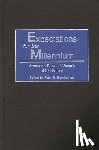 Buckingham, Peter H. - Expectations for the Millennium