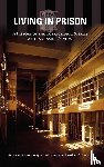 Stanko, Stephen, Gillespie, Wayne, Crews, Gordon A. - Living in Prison