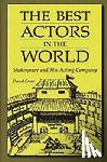 Grote, David - The Best Actors in the World