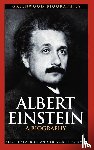 Calaprice, Alice, Lipscombe, Trevor - Albert Einstein