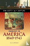 McLean, Alice L. - Cooking in America, 1840-1945