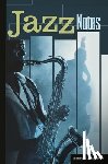 Josephson, Sanford - Jazz Notes
