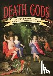Abel, Ernest L. (Wayne State University - Death Gods