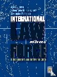 Scott, Shirley V., Billingsley, Anthony John, Michaelsen, Dr Christopher - International Law and the Use of Force