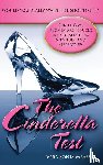 Maass, Vera Sonja - The Cinderella Test: Would You Really Want the Shoe to Fit?