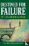 Sanchez, Nicolas, Kopp, Christopher F., Sanzari, Francis - Destined for Failure