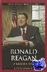 Ph.D., J. David Woodard - Ronald Reagan - A Biography