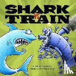 Barton, Chris - Shark vs. Train