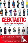 Black, Holly - Geektastic: Stories from the Nerd Herd