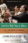 Feinstein, John, Auerbach, Red - Let Me Tell You A Story