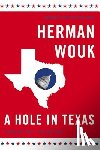 Wouk, Herman - A Hole in Texas