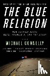 Connelly, Michael - Mystery Writers of America Presents the Blue Religion: New Stories about Cops, Criminals, and the Chase