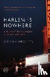 Rhodes-Pitts, Sharifa - Harlem Is Nowhere