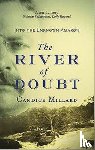 Millard, Candice - The River Of Doubt