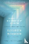 Elizabeth McCracken - An Exact Replica of a Figment of My Imagination
