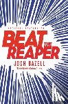 Josh Bazell - Beat the Reaper