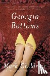 Mark Childress - Georgia Bottoms