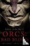 Nicholls, Stan - Orcs: Bad Blood