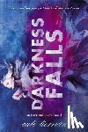 Tiernan, Cate - Darkness Falls