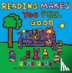 Parr, Todd - Reading Makes You Feel Good
