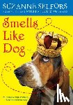 Selfors, Suzanne - Smells Like Dog
