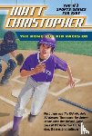 Christopher, Matt, Peters, Stephanie - The Home Run Kid Races On