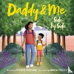 Freelon, Pierce - Daddy & Me, Side by Side