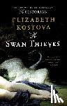 Kostova, Elizabeth - The Swan Thieves