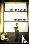 Mosley, Walter - Fortunate Son