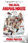 Miller, Chris - The Real Animal House