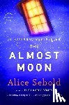 Alice Sebold - The Almost Moon